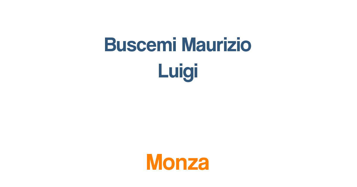 Buscemi Maurizio Luigi a Monza 20900 Medici oculista